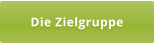 Die Zielgruppe