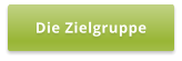 Die Zielgruppe